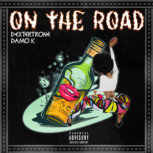 On The Road (Explicit)