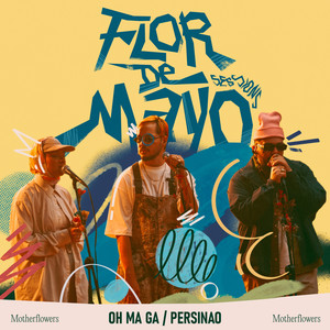 Persinao (Flor de Mayo Sessions)