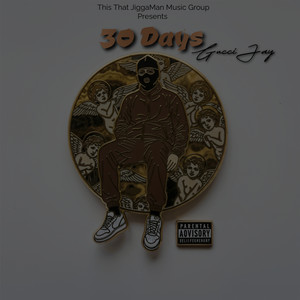 30 Days (Explicit)