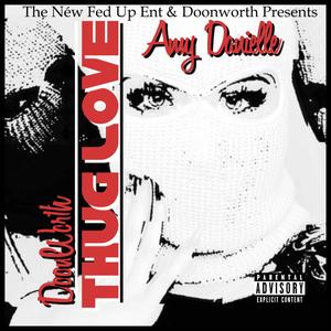 THUG LOVE(feat. AMY DANIELLE)