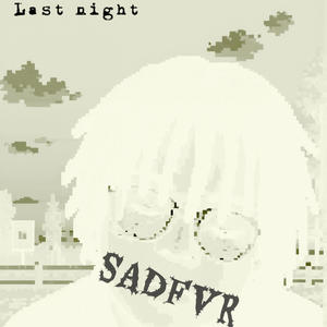 Last Night (Explicit)