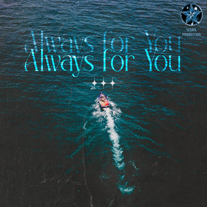 Always For You