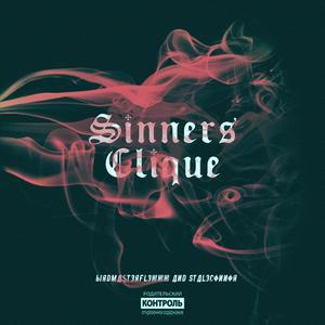 Sinner's Clique (feat. Staleconnor) (Explicit)