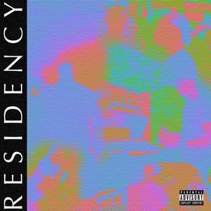 RESIDENCY (Explicit)