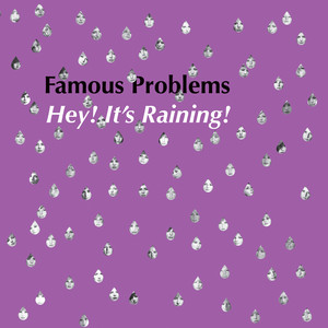 Hey! It's Raining! (Bonus Track Version)