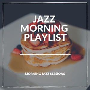 Morning Jazz Sessions