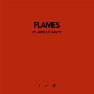 Flames(feat. Michael Mayo)