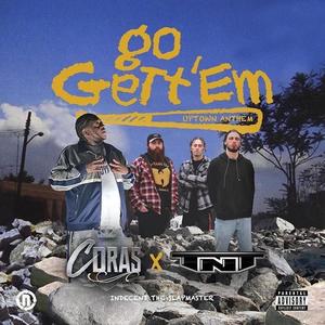 Go Gett'em (Uptown Anthem) [feat. The Official T.N.T & Slapmaster] [Explicit]