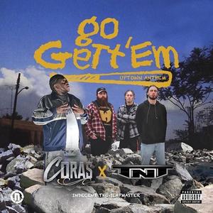 Go Gett'em (Uptown Anthem) [feat. The Official T.N.T & Slapmaster] (Explicit)