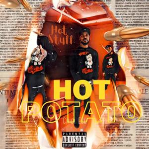 Hot Potato (Explicit)