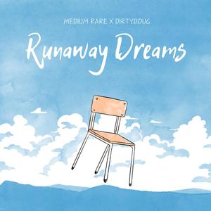 Runaway Dreams