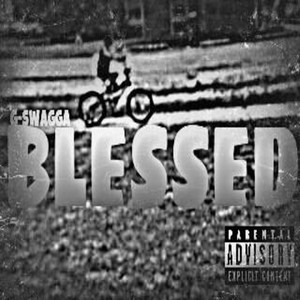 Blessed (Explicit)