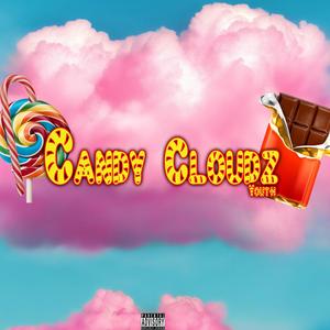 Candy Cloudz (Explicit)