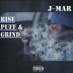 Rise Puff & Grind (Explicit)