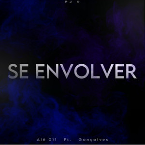 Se Envolver (Explicit)