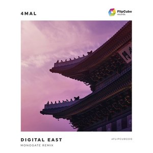 Digital East (Monogate Remix Radio Edit)