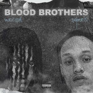 Blood Brothers II (Explicit)