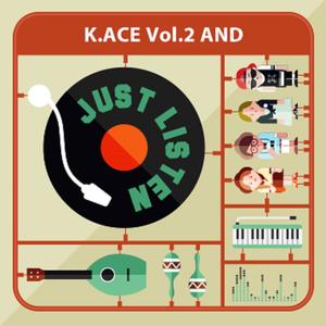 K.ACE Vol.2 Just Listen