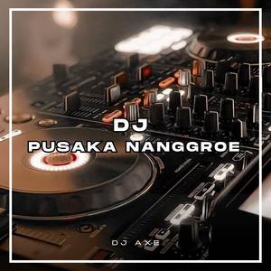 DJ PUSAKA NANGGROE