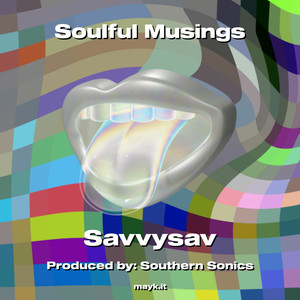 Soulful Musings (Explicit)