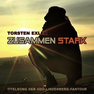 Zusammen stark (Titelsong der Udo-Lindenberg-Fantour)