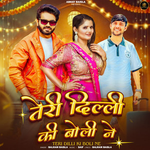 Teri Dilli Ki Boli Ne