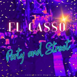 Party and Street