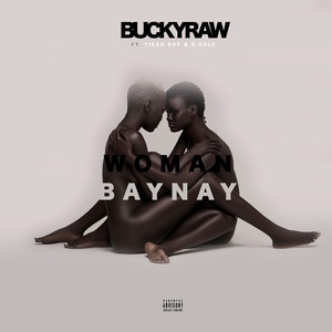 Woman Baynay (Explicit)