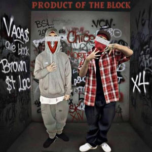 Product of the Block (feat. Yng B) (Explicit)