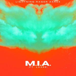 M.I.A. (feat. LAXKE) [Explicit]