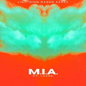 M.I.A. (feat. LAXKE) (Explicit)