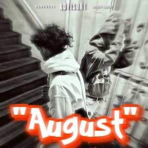 August (Explicit)