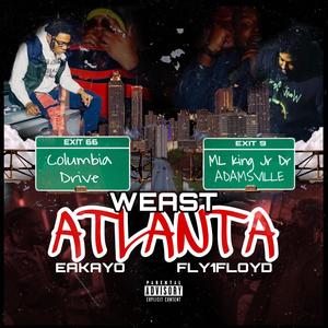 Weast Atlanta (Short Film) [Explicit]