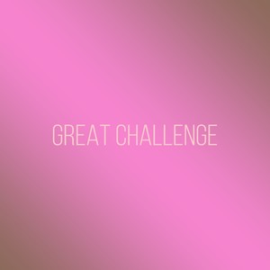 Great Challenge