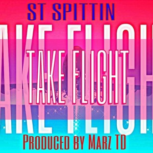 Take Flight - Single (Explicit)