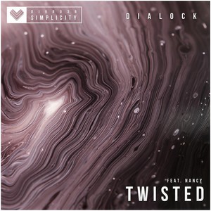 Twisted(feat. Nancy)