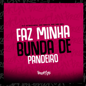 Faz Minha Bunda de Pandeiro (Explicit)