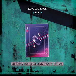 Heavy Metal Greasy Love (Explicit)