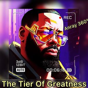 The Tier Of Greatness (Explicit)