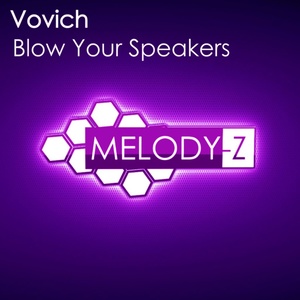 Blow Your Speakers (Original Mix)