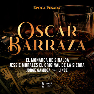 Oscar Barraza(Época Pesada)
