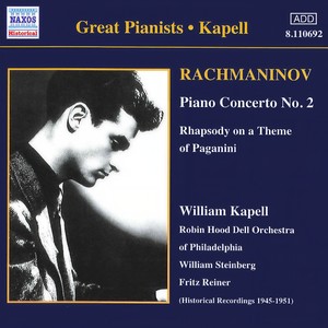 William Kapell - Piano Concerto No. 2 in C Minor, Op. 18 - I. Moderato - Allegro