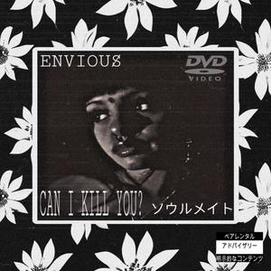 CAN I KILL YOU? (Explicit)