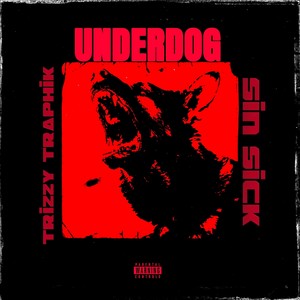 UnderDog (Explicit)