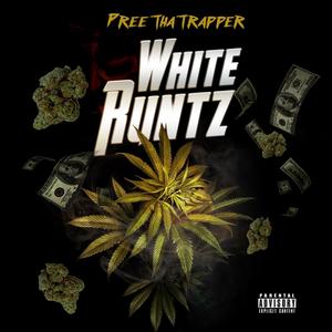 White Runtz (Explicit)