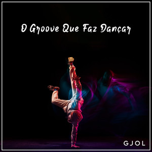 O Groove Que Faz Dançar (Radio Edit)