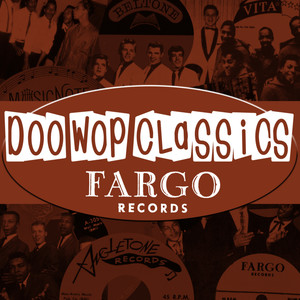 Doo-Wop Classics Vol. 2 (Fargo Records)