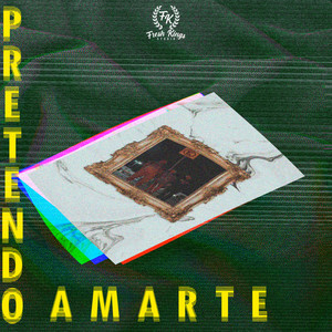 Pretendo Amarte
