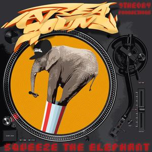 Squeeze the Elephant (Explicit)