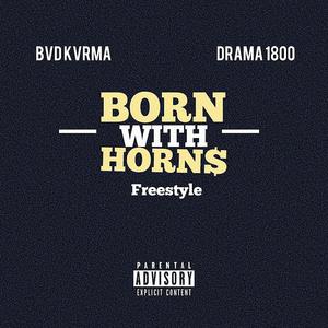 Born with Horns (Explicit)